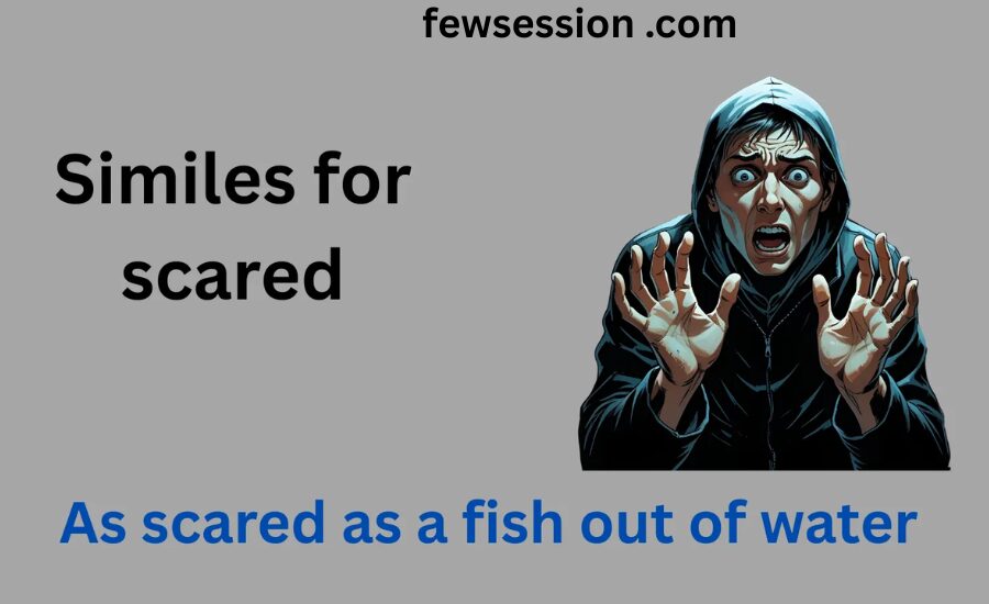 simile for scared