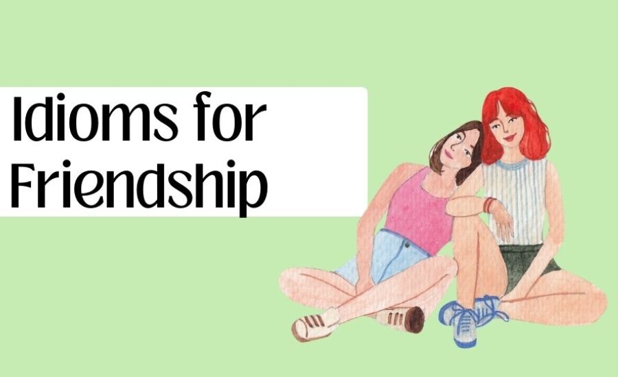 Idioms on friendship some popular, Expressions About Friendship in English & More 2 Your paragraph text 44