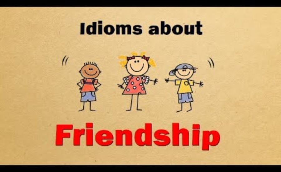 Idioms on friendship some popular, Expressions About Friendship in English & More 4 Your paragraph text 46